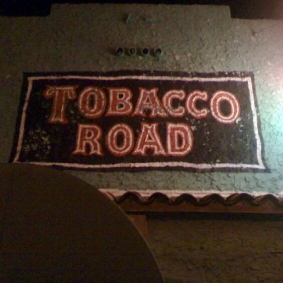 The Original Tobacco Road Mural Sign