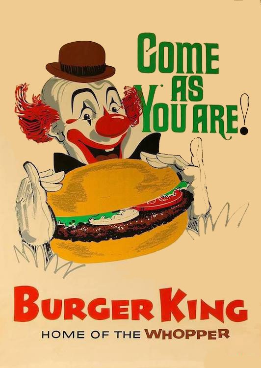 Burger King Come As You Are Poster