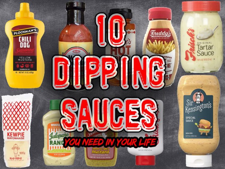 10 Dipping Sauces You Need In Your Life