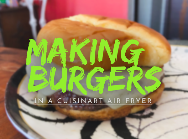Making Fresh or Frozen Burgers in an Air Fryer