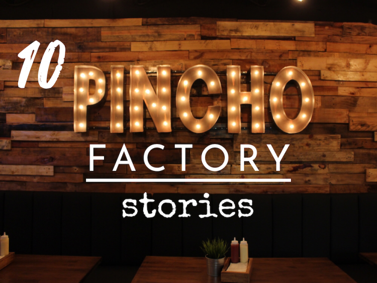 10 Years of PINCHO Factory