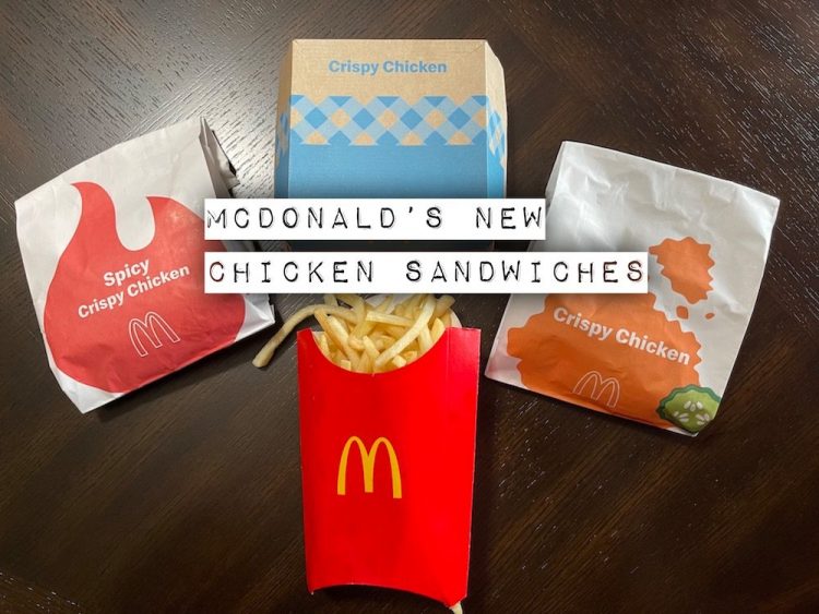 McDonald's NEW Crispy Chicken Sandwiches