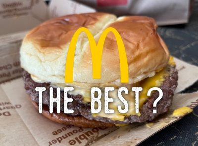 The Best Possible McDonald's Burger You Can Eat