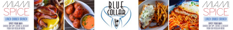 Blue Collar Miami Spice