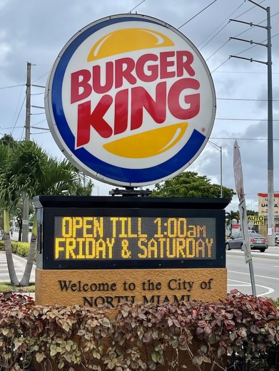 Welcome to Burger King #17 in North Miami, Florida